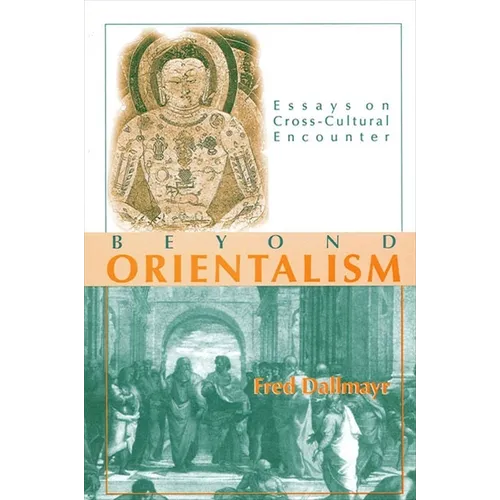 Beyond Orientalism: Essays on Cross-Cultural Encounter