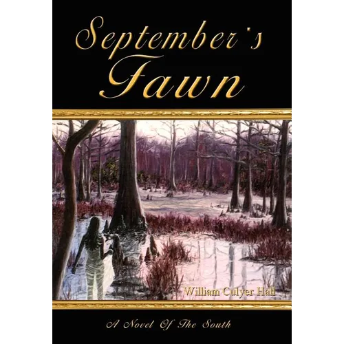 September's Fawn: A Novel Of The South