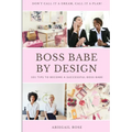 Boss Babe by Design