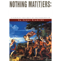 Nothing Mat(t)Ers: A Feminist Critique of Postmodernism