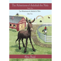 The Adventures of Jedediah the Mule: Book One