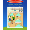 Michael the Marketer: Marketing Strategies