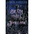 Death Will Follow
