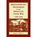 Marylanders and Delawareans in the French and Indian War, 1756-1763