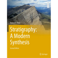 Stratigraphy: A Modern Synthesis