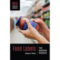 Food Labels: Your Questions Answered