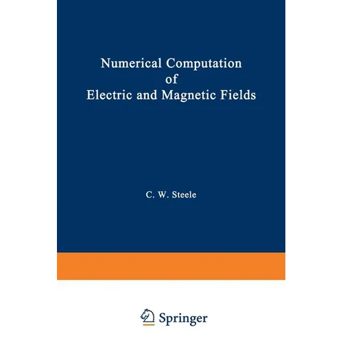 Numerical Computation of Electric and Magnetic Fields