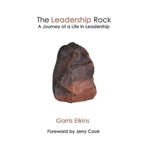 The Leadership Rock: A Journey of a Life in Leadership