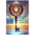 The Master Key to Unlocking Your Limitless Potential: The Master to Unlocking Your Limitless Potential