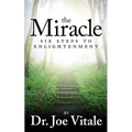 The Miracle: Six Steps to Enlightenment