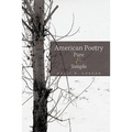 American Poetry Pure & Simple