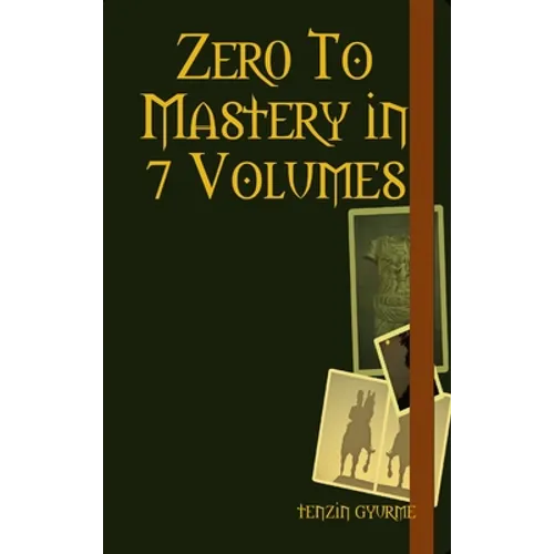 Zer0 To Mastery in 7 Volumes