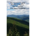 The Aramaic-English Interlinear Peshitta Old Testament (The Minor Prophets)