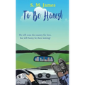 To Be Honest: LGBT Road Trip Romance