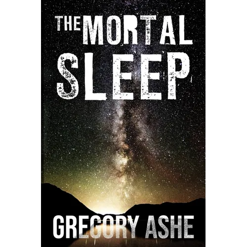 The Mortal Sleep