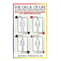The Deck of Life: Playing the Cards You're Dealt