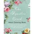 The Apostles' Creed Adult Coloring Book: The Complete Text of The Apostles' Creed in Large, Simple Coloring Font with 20 Cross Coloring Pages