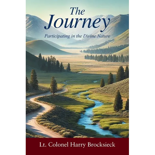 The Journey: Participating in the Divine Nature