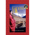 Yak Butter Blues: A Tibetan Trek of Faith