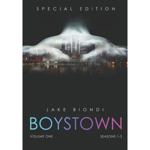 BOYSTOWN Volume One: Seasons 1-3
