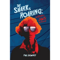 The Shark is Roaring - The Story of Jaws: The Revenge