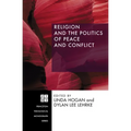 Religion and the Politics of Peace and Conflict