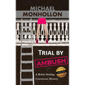 Trial by Ambush: A Robin Starling Legal Thriller