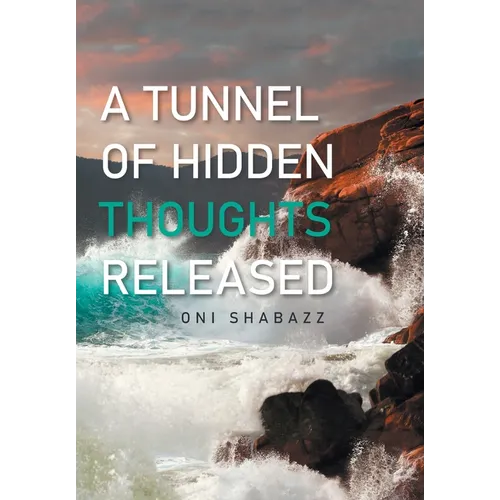 A Tunnel of Hidden Thoughts Released