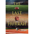 The Last Hurrah