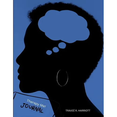 Therapy Me Journal: A Guided Reflection Journal For Therapy Sessions