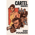 Cartel Bombshell