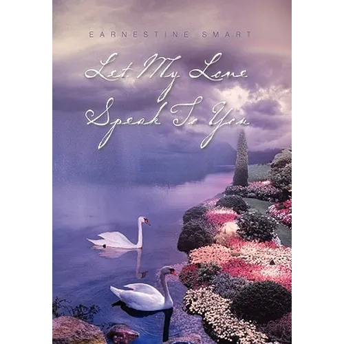 Let My Love Speak to You