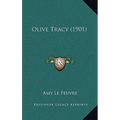Olive Tracy (1901)