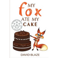 My Fox Ate My Cake