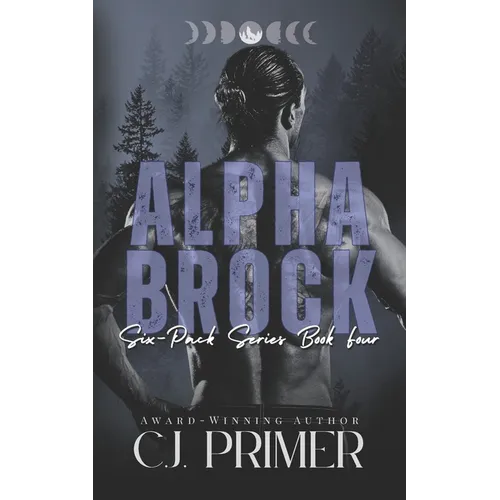Alpha Brock: six-pack series book four