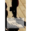 Rise and Fall of the Shadow Government: Return of the Mother Plane