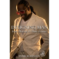 Designing Man