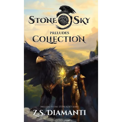 Stone & Sky Preludes Collection