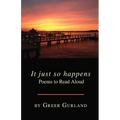 It just so happens Poems to Read Aloud
