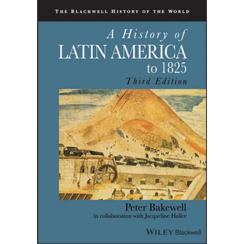 A History of Latin America to 1825