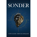 Sonder: An Existential Manifesto