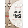 Art and Nuclear Power: The Role of Culture in the Environmental Debate