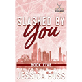 Slashed By You: Accidental Pregnancy Romance