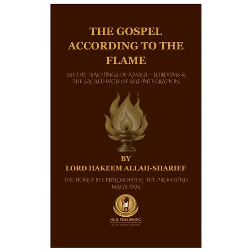 The Gospel According to the Flame.