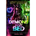 Demons In My Bed (Demons of Port Black Book 1)
