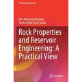 Rock Properties and Reservoir Engineering: A Practical View