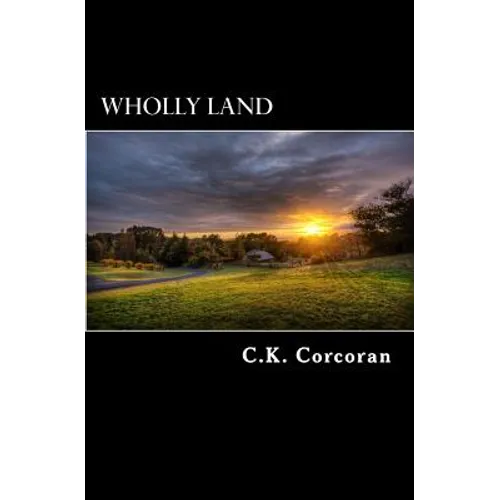 Wholly Land
