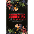 Connecting the Fragments: Freedom for People with Dissociative Identity Disorder in the Context of the Local Church