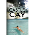Castle Cay: The Julie O'Hara Mystery Series
