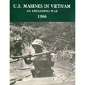 U.S. Marines in Vietnam: An Expanding War - 1966